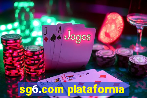 sg6.com plataforma